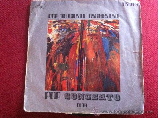 Discos de vinilo: 7&rdquo; SINGLE - POP CONCERTO ORCHESTRA - POP CONCERTO - ELGA - Foto 1
