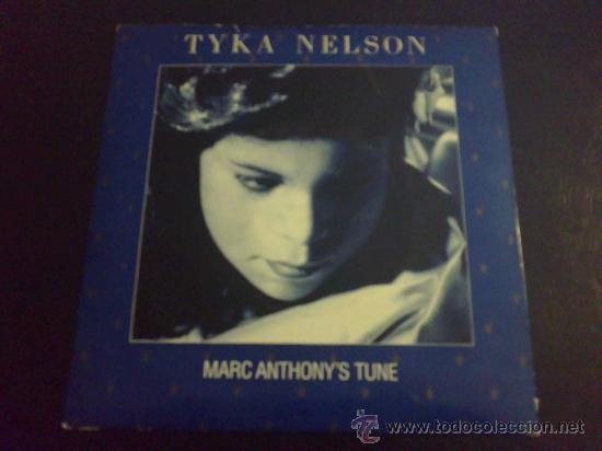 Discos de vinilo: TYKA NELSON, MARC ANTHONYS TUNE - SINGLE DE VINILO - Foto 1