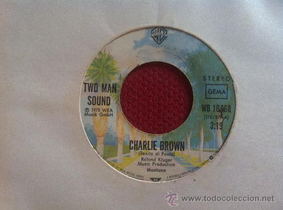 Discos de vinilo: 7&rdquo; SINGLE - TWO MAN SOUND - CHARLIE BROWN - Foto 1
