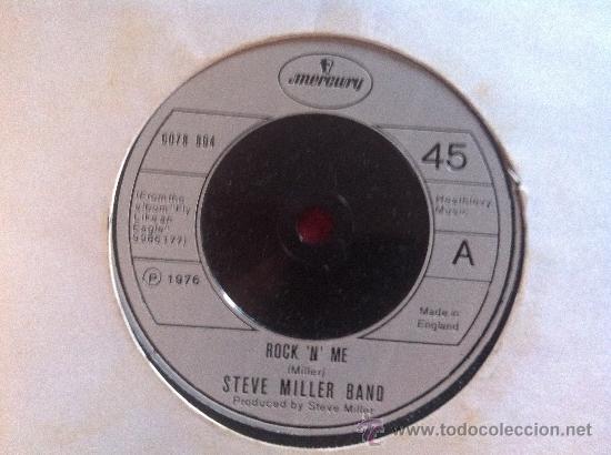 Discos de vinilo: 7&rdquo; SINGLE - STEVE MILLER BAMD - ROCK N ME - Foto 1