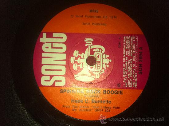 Discos de vinilo: 7&rdquo; SINGLE - HANK C. BURNETTE - SPINING ROCK BOOGIE - Foto 1