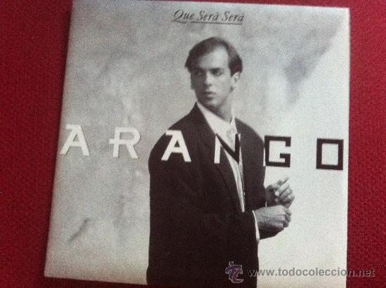 Discos de vinilo: 7&rdquo; SINGLE - ARANGO - QUE SER&Aacute; SER&Aacute; - Foto 1