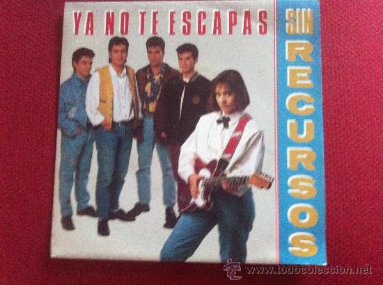 Discos de vinilo: 7&rdquo; SINGLE - SIN RECURSOS - YA NO TE ESCAPAS - Foto 1