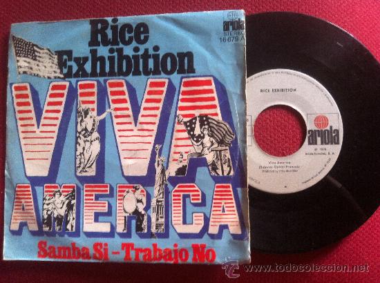 Discos de vinilo: 7&rdquo; SINGLE - RICE EXHIBITION - VIVA AMERICA - Foto 1
