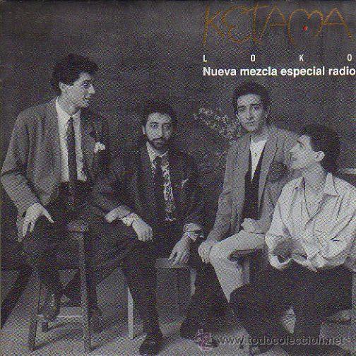 Discos de vinilo: Ketama 7 SG Promocional, Loko +1 - Foto 1