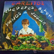 Discos de vinilo: CARLITOS, JUGUETES A BELÉN - VILLANCICOS - SINGLE