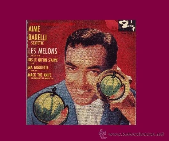 Discos de vinilo: AIME BARELLI SEXTETE DISCO EP 1960 SPA BCGE 28231 - Foto 1