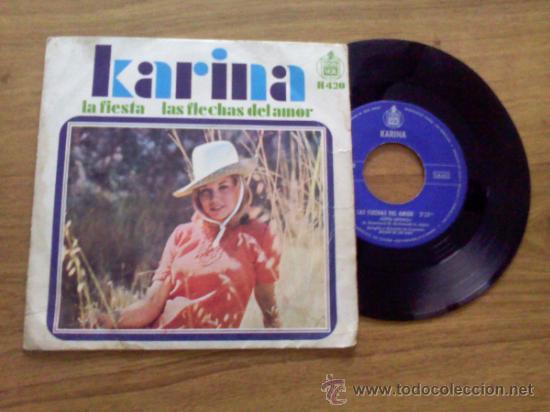 Discos de vinilo: KARINA.. LA FIESTA..LAS FLECHAS DEL AMOR - Foto 1