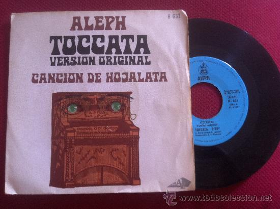 Discos de vinilo: 7&rdquo; SINGLE - ALEPH - TOCCATA VERSION ORIGINAL - Foto 1