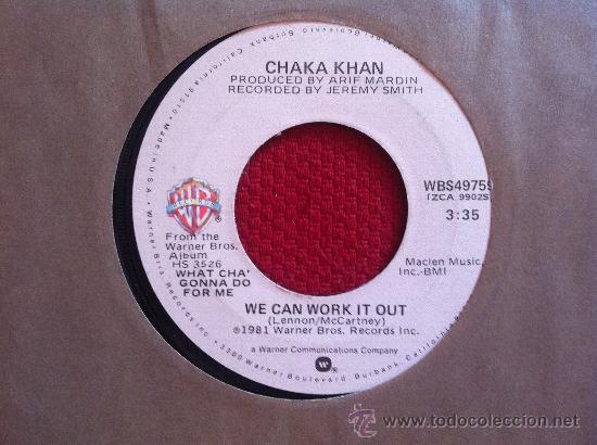 Discos de vinilo: 7&rdquo; SINGLE - CHAKA KHAN - WE CAN WORK IT OUT - Foto 1
