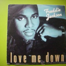 Discos de vinilo: FREDDIE JACKSON - LOVE ME DOWN - SINGLE PROMOCIONAL ESPAÑOL DE 1991 PEPETO. Lote 34753449