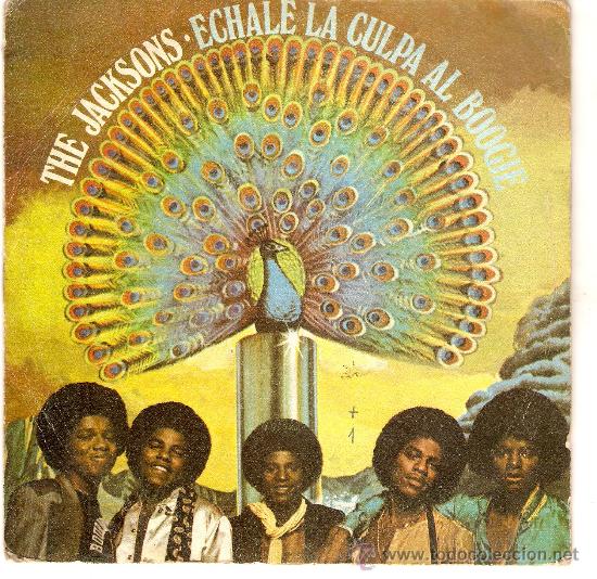 Discos de vinilo: SINGLE THE JACKSONS  - ECHALE LA CULPA LA BOOGIE - Foto 1