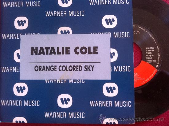 Discos de vinilo: 7&rdquo;SINGLE - NATALIE COLE - ORANGE COLORED SKY - PROMO - Foto 1