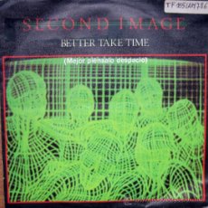Discos de vinilo: SECOND IMAGE. BETTER TAKE TIME / SPECIAL LADY. SINGLE 1983 POLYDOR