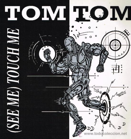 Discos de vinilo: Tom Tom - (See Me) Touch Me (2 versiones) / Hello Harry - MaxiSingle - Foto 1
