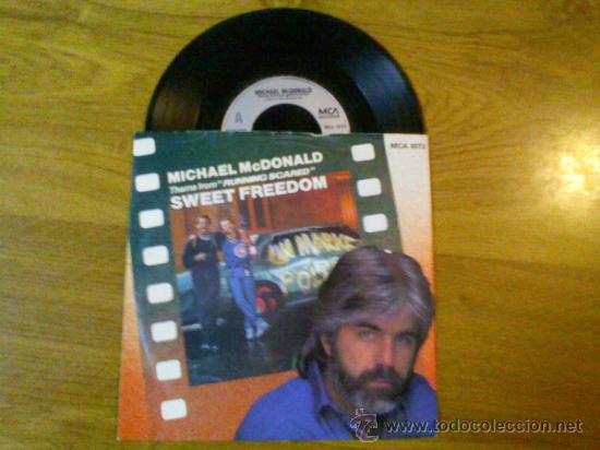 Discos de vinilo: MICHAEL McDONALD..SWEET FREEDOM..THE FREDOM EIGHTS - Foto 1
