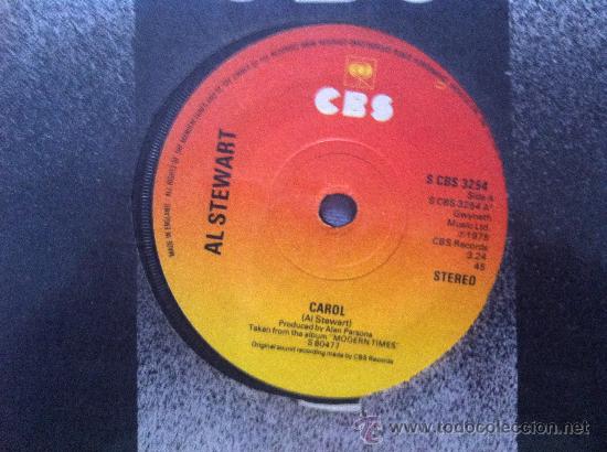 Discos de vinilo: 7&rdquo; SINGLE - AL STEWART - CAROL - Foto 1