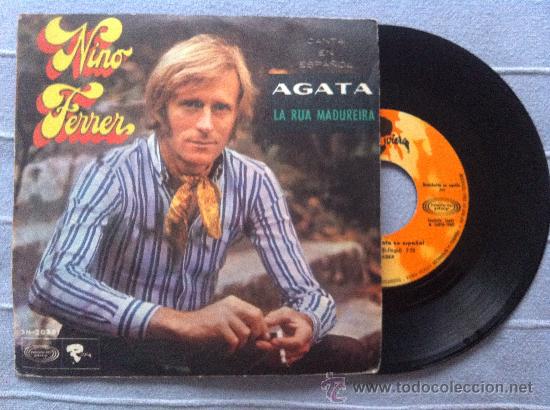 Discos de vinilo: 7&rdquo; SINGLE - NINO FERRER - AGATA - Foto 1
