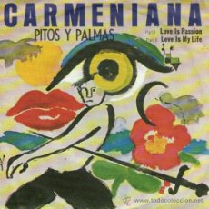 Discos de vinilo: PITOS Y PALMAS - SINGLE VINILO 7’’ - CARMENIANA - EDITADO EN ALEMANIA - MERCURY - AÑO 1983. Lote 34846928