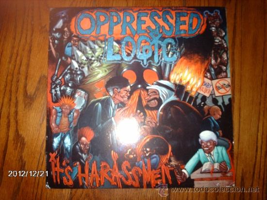 Discos de vinilo: oppressed logic  - it&acute;s harassment - Foto 1