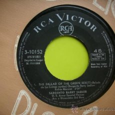 Discos de vinilo: SARGENTO BARRY SADLER.- LA BALADA DE LOS BOINAS VERDES / SAIGON./ SINGLE RCA 1966 PEPETO