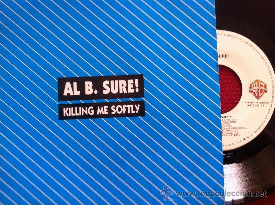 Discos de vinilo: 7&rdquo; SINGL - AL B. SURE - KILLING ME SOFTLY - PROMO - Foto 1