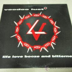 Discos de vinilo: VOODOO LUST 'LIFE LOVE BOOZE & BITTERNESS' AUSTRALIA - 1988 RATTLESNAKE. Lote 34859956