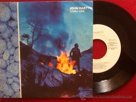 Discos de vinilo: 7&rdquo; SINGLE - JOHN MARTYN - LONELY LOVE - PROMO - Foto 1