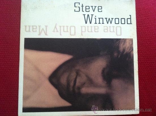 Discos de vinilo: 7&rdquo; SINGLE - STEVE WINDWOOD - ONE AND ONLY MAN - Foto 1
