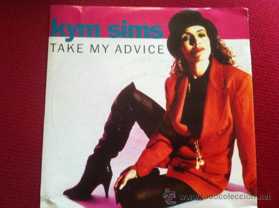 Discos de vinilo: 7&rdquo; SINGLE - KYM SLIMS - TAKE MY ADVICE - Foto 1