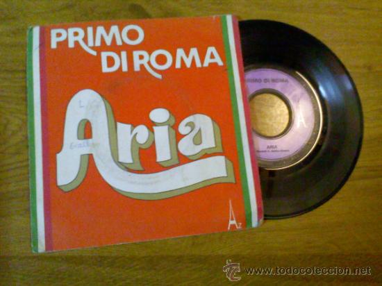 Discos de vinilo: PRIMO DI ROMA..ARIA..COME - Foto 1