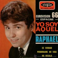 Discos de vinilo: RAPHAEL - EP 7’’ FRANCÉS 4 TRACK - YO SOY AQUEL (EUROVISIÓN 1966) + 3 - EDITADO FRANCIA - VOGUE 1966. Lote 269774818