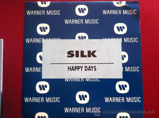 Discos de vinilo: 7&rdquo; SINGLE - SILK - HAPPY DAYS - PROMO - Foto 1