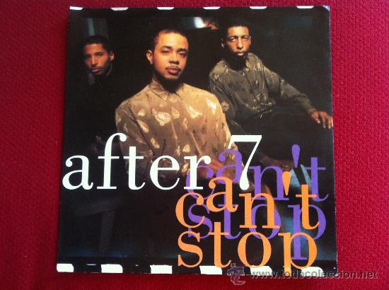 Discos de vinilo: 7&rdquo; SINGLE - AFTER 7 - CANT STOP - Foto 1