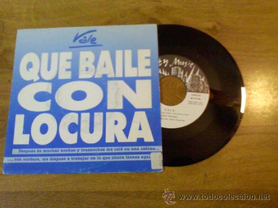 Discos de vinilo: VALE.. QUE BAILE CON LOCURA. - Foto 1