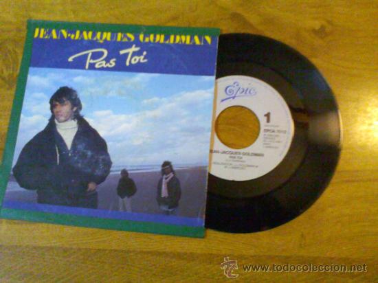 Discos de vinilo: JEAN-JACQUES GOLDMAN..PAS TOI..COMPTE PAS SUR MOI. - Foto 1