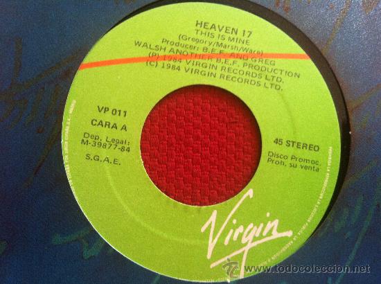 Discos de vinilo: 7&rdquo; SINGLE - HEAVEN 17 - THIS IS MINE - Foto 1
