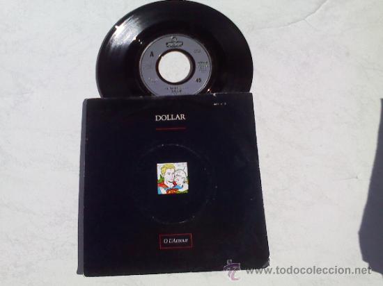 Discos de vinilo: DOLLAR..O L&acute;AMOUR..B-BEAT. - Foto 1