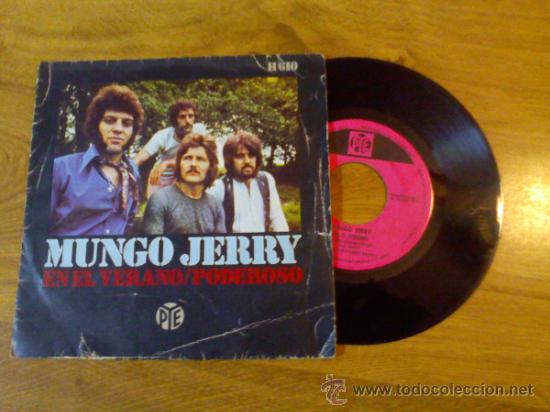 Discos de vinilo: MUNGO JERRY..EN EL VERANO..PODEROSO. - Foto 1
