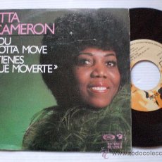Discos de vinilo: ETTA CAMERON YOU GOTTA MOVE TIENES QUE MOVERTE, SG. MOVIE ESPAÑA, NUEVO EN OFERTA .- VER CONDICIONES