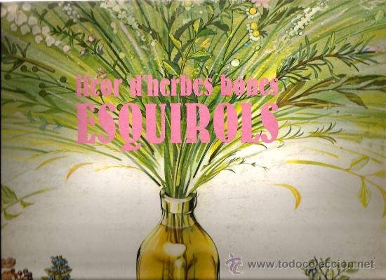 Discos de vinilo: LP ESQUIROLS : LICOR D&acute;HERBES BONES - Foto 1