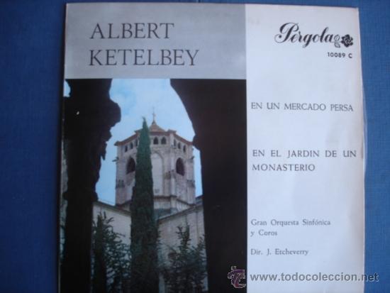 Discos de vinilo: ALBERT KETELBEY  EN UN MERCADO PERSA - Foto 1
