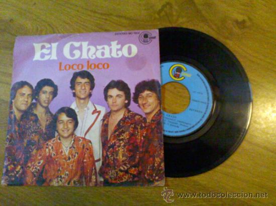 Discos de vinilo: EL CHATO.. LOCO LOCO..LA PLAYA DEL SOL - Foto 1