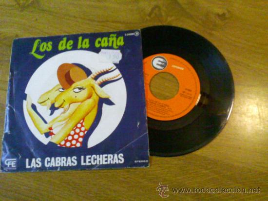 Discos de vinilo: LOS DE LA CA&Ntilde;A..LAS CABRAS LECHERAS.QUE SER&Aacute; DE M&Iacute;. - Foto 1