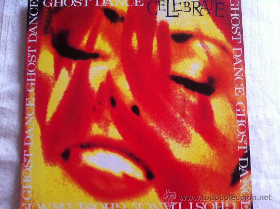 Discos de vinilo: 7&rdquo; SINGLE - GHOST DANCE - CELEBRATE - Foto 1