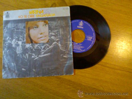 Discos de vinilo: KARINA YO TE DIRE. ENGA&Ntilde;ADA. - Foto 1