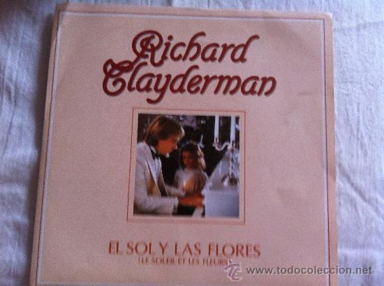 Discos de vinilo: 7&rdquo; SINGLE - RICHARD CLAYDERMAN - EL SOL Y LAS ESTRELLAS - Foto 1