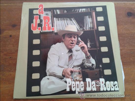 Discos de vinilo: PEPE DA-ROSA - A J. R. 1982 - Foto 1