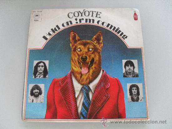 Discos de vinilo: COYOTE - HOLD ON ! / IM COMING 1978 - Foto 1