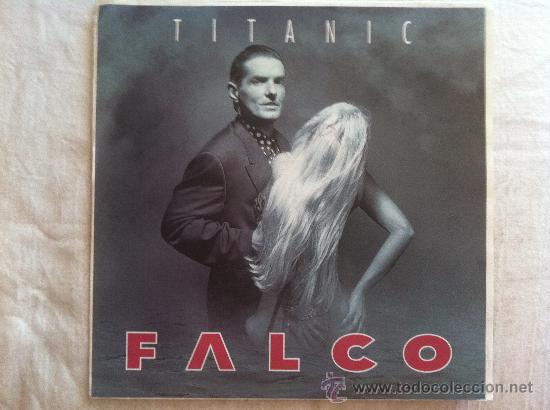 Discos de vinilo: 7&rdquo; SINGLE-FALCO-TITANIC - Foto 1
